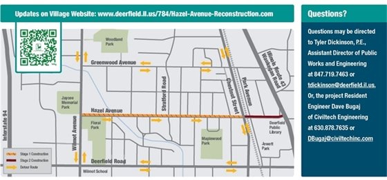 A map of the project limits with a note to contact the Village of Deerfield Engineering Department at 847-317-2490 and ask for information about the Hazel Avenue Infrastructure Project.