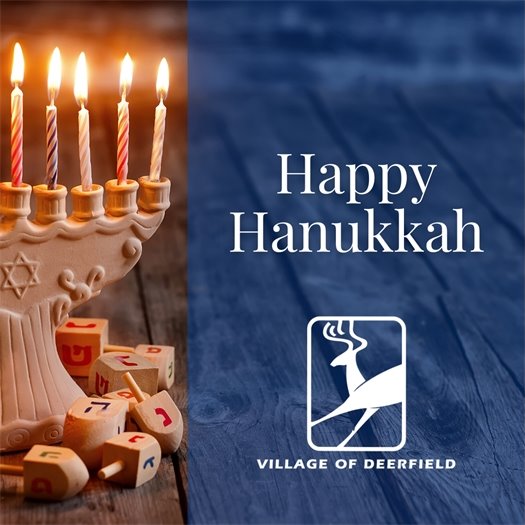 Happy Hanukkah from the Village of Deerfield