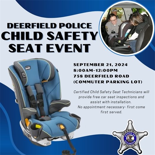 Deerfield Police Child Safety Seat Event